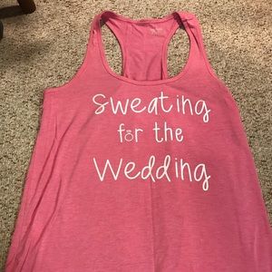 “Sweating for the Wedding” Tank
